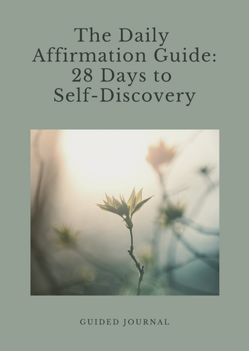 The Daily Affirmation Guide: 28 Days to Self-Discovery - Downloadable