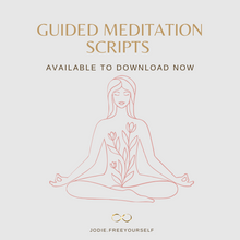 Load image into Gallery viewer, 101 Meditation Scripts DOWNLOAD NOW! - jodie.freeyourself